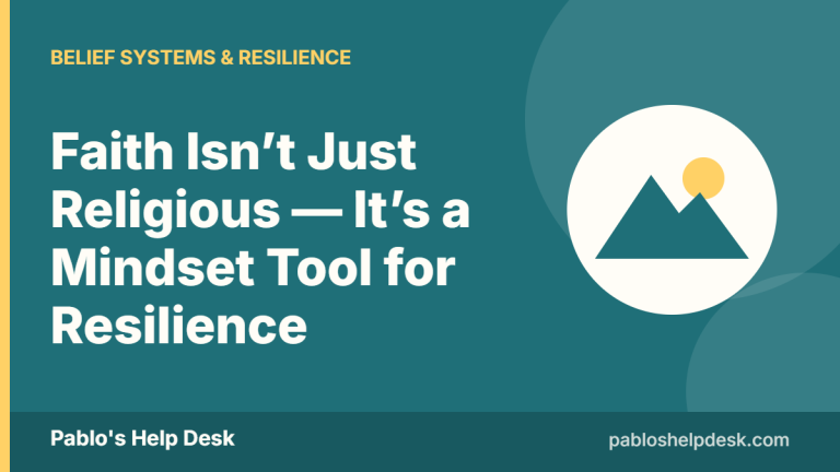 Graphic with the headline: Faith Isn’t Just Religious — It’s a Mindset Tool for Resilience