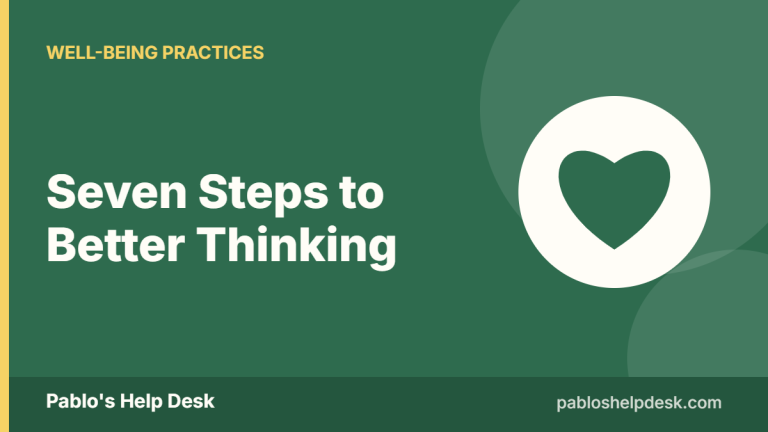 Graphic with the headline: Seven Steps to Better Thinking